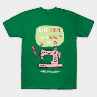 Keep Calm and Sew On T-Shirt